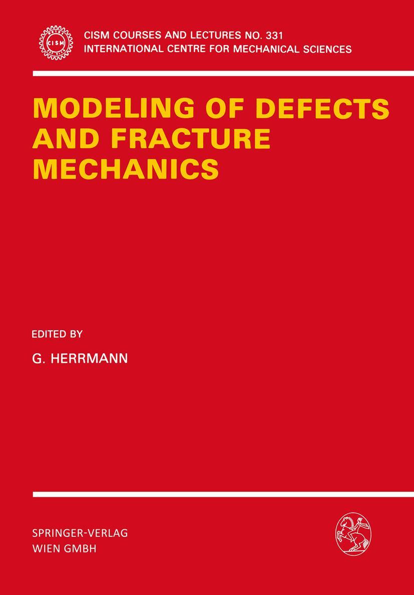 Vorderes Coverbild Modeling of Defects and Fracture Mechanics