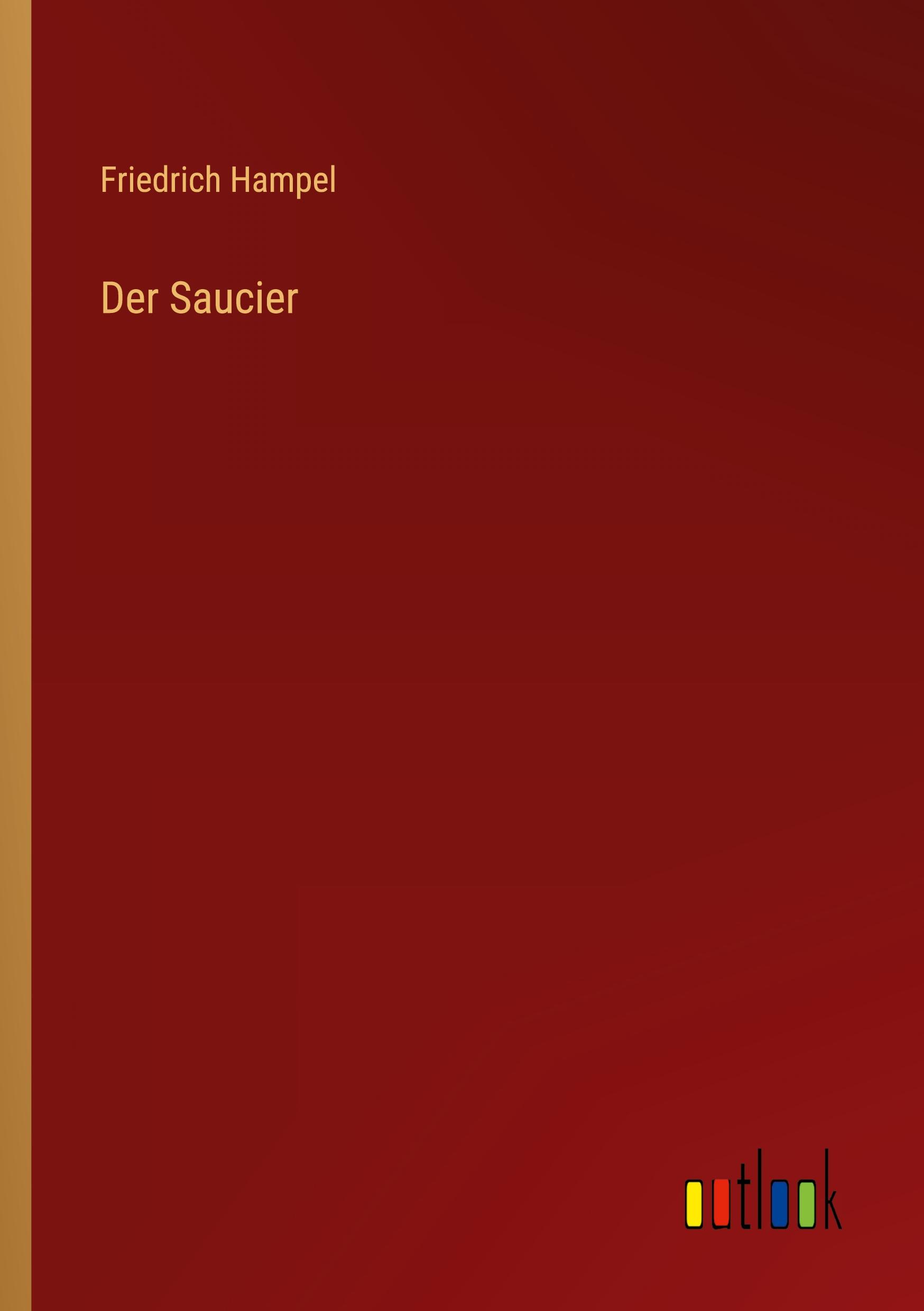 Vorderes Coverbild Der Saucier