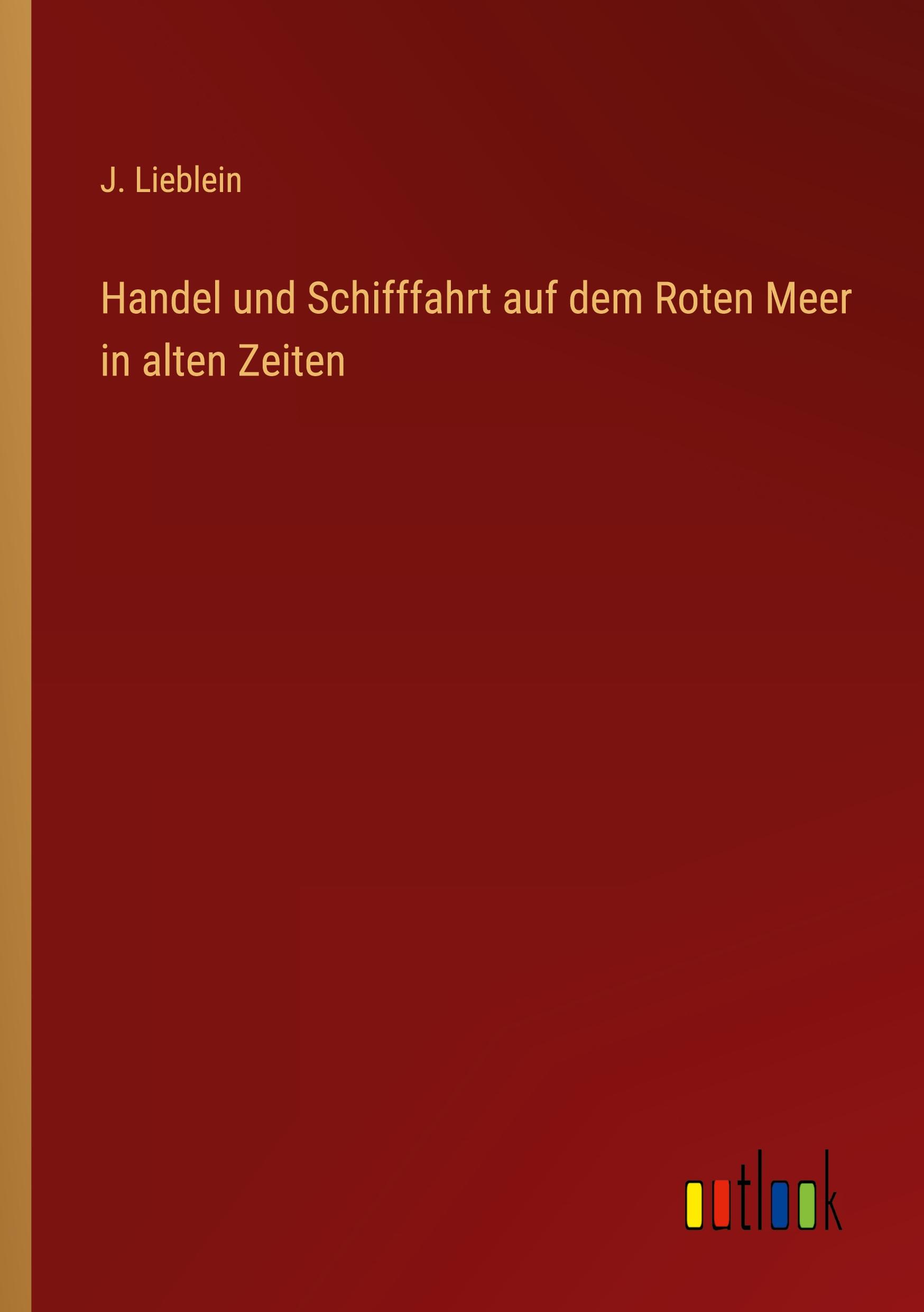 Vorderes Coverbild Handel und Schifffahrt auf dem Roten Meer in alten Zeiten