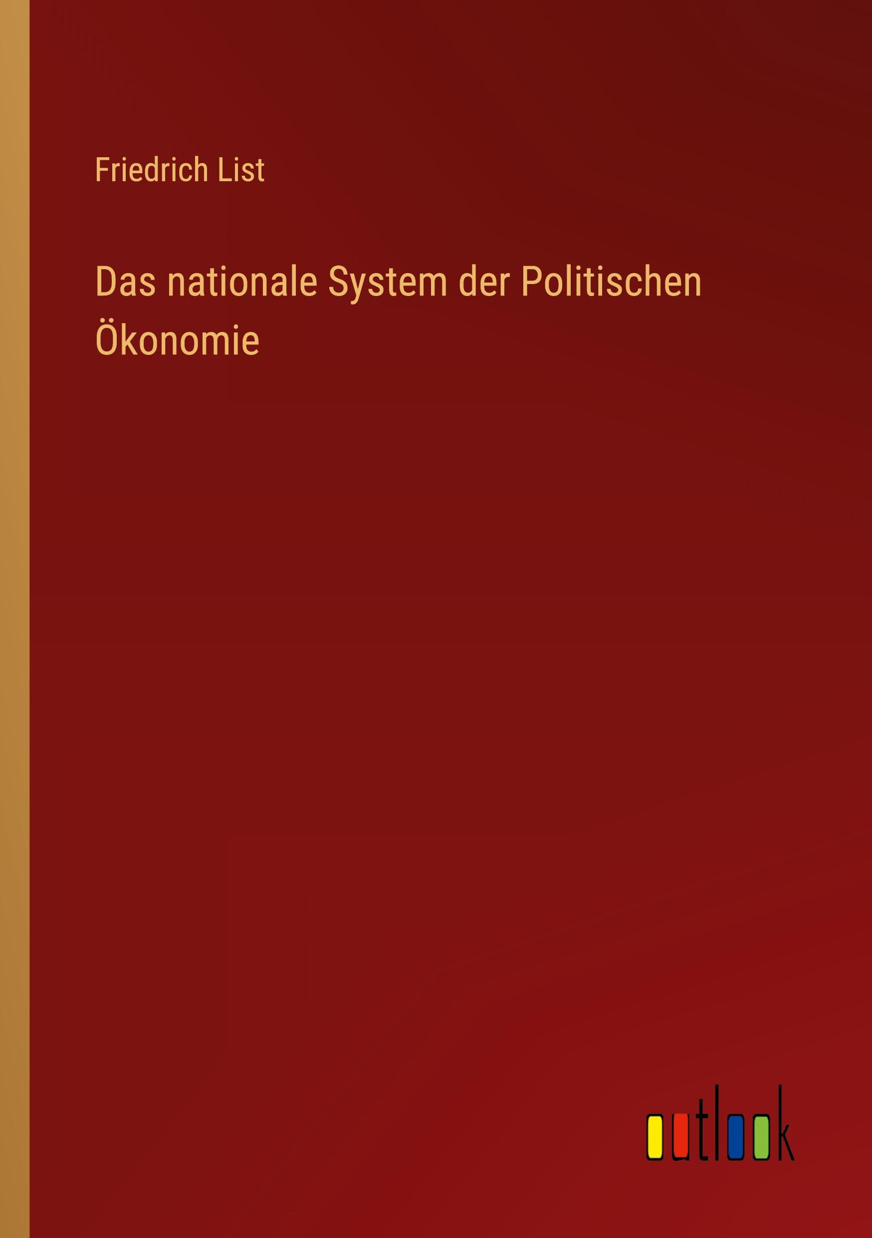 Vorderes Coverbild Das nationale System der Politischen Ökonomie