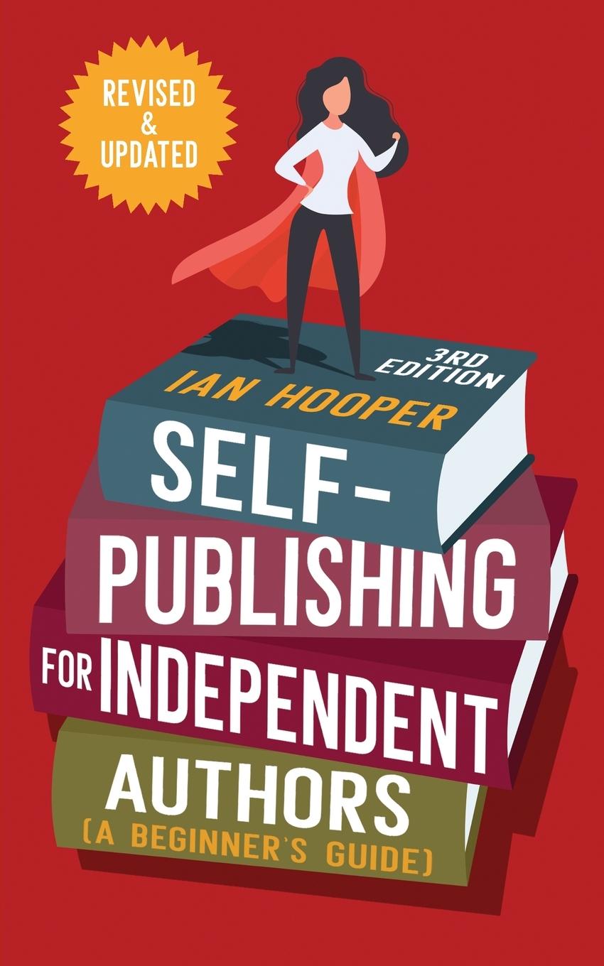 Vorderes Coverbild Self-Publishing for Independent Authors