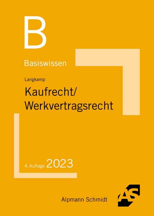 Vorderes Coverbild Basiswissen Kaufrecht / Werkvertragsrecht