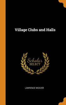 Vorderes Coverbild Village Clubs and Halls