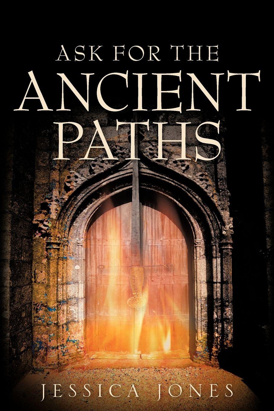 Vorderes Coverbild Ask for the Ancient Paths