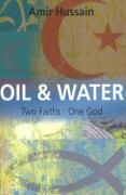 Vorderes Coverbild Oil and Water: Two Faiths: One God