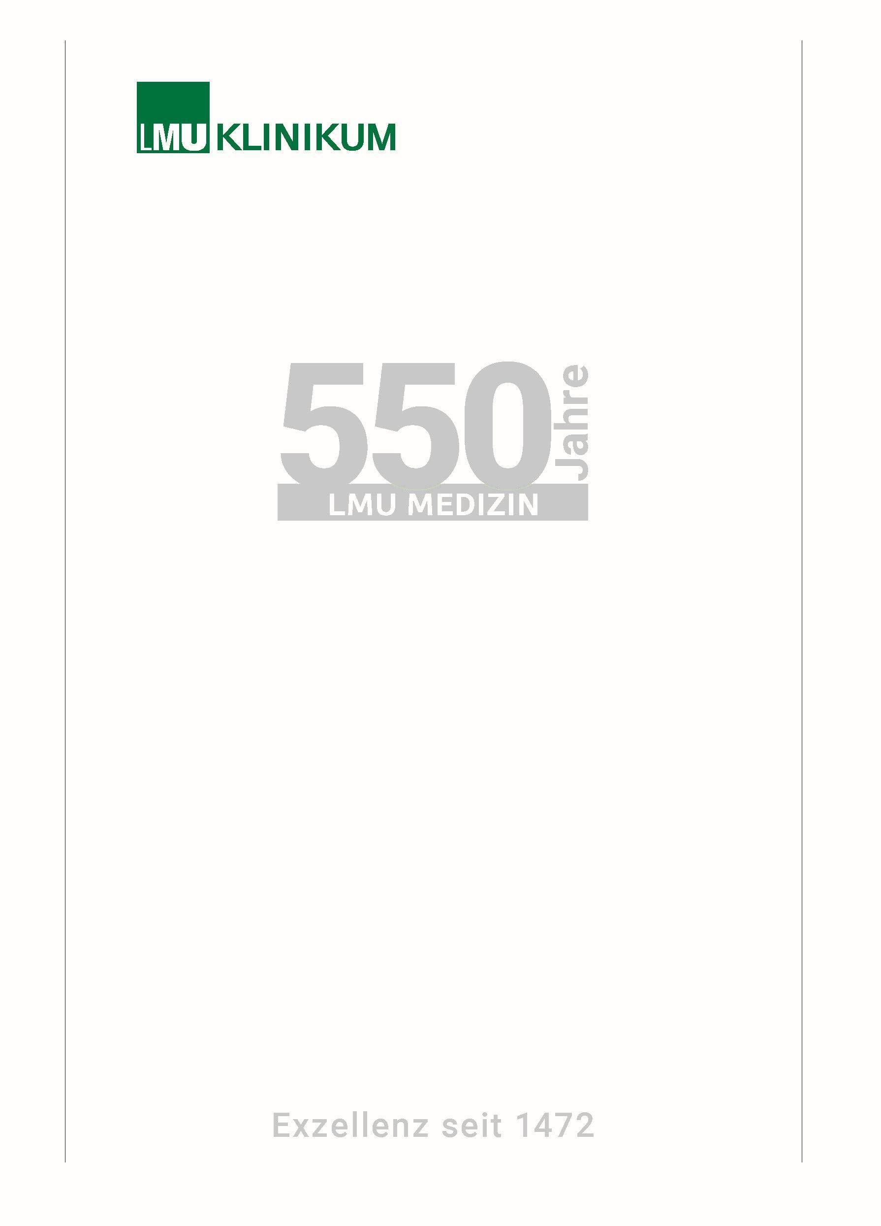 Vorderes Coverbild 550 Jahre LMU Medizin