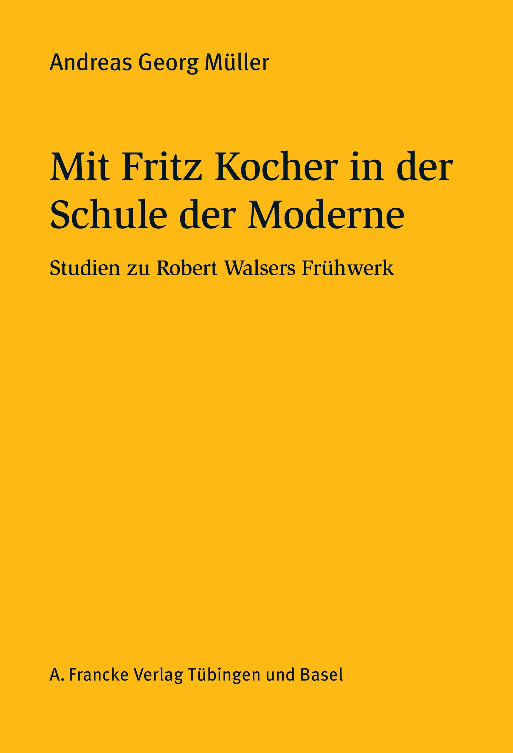 Vorderes Coverbild Mit Fritz Kocher in der Schule der Moderne