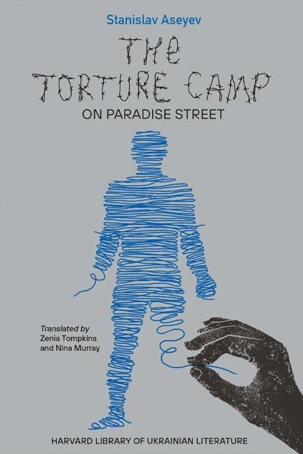 Vorderes Coverbild The Torture Camp on Paradise Street