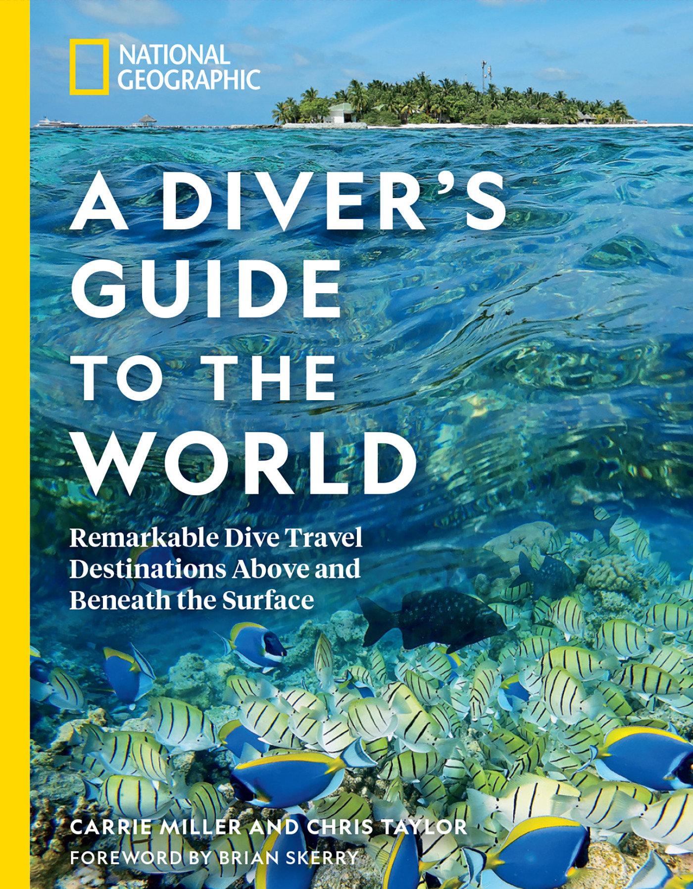 Vorderes Coverbild National Geographic a Diver's Guide to the World