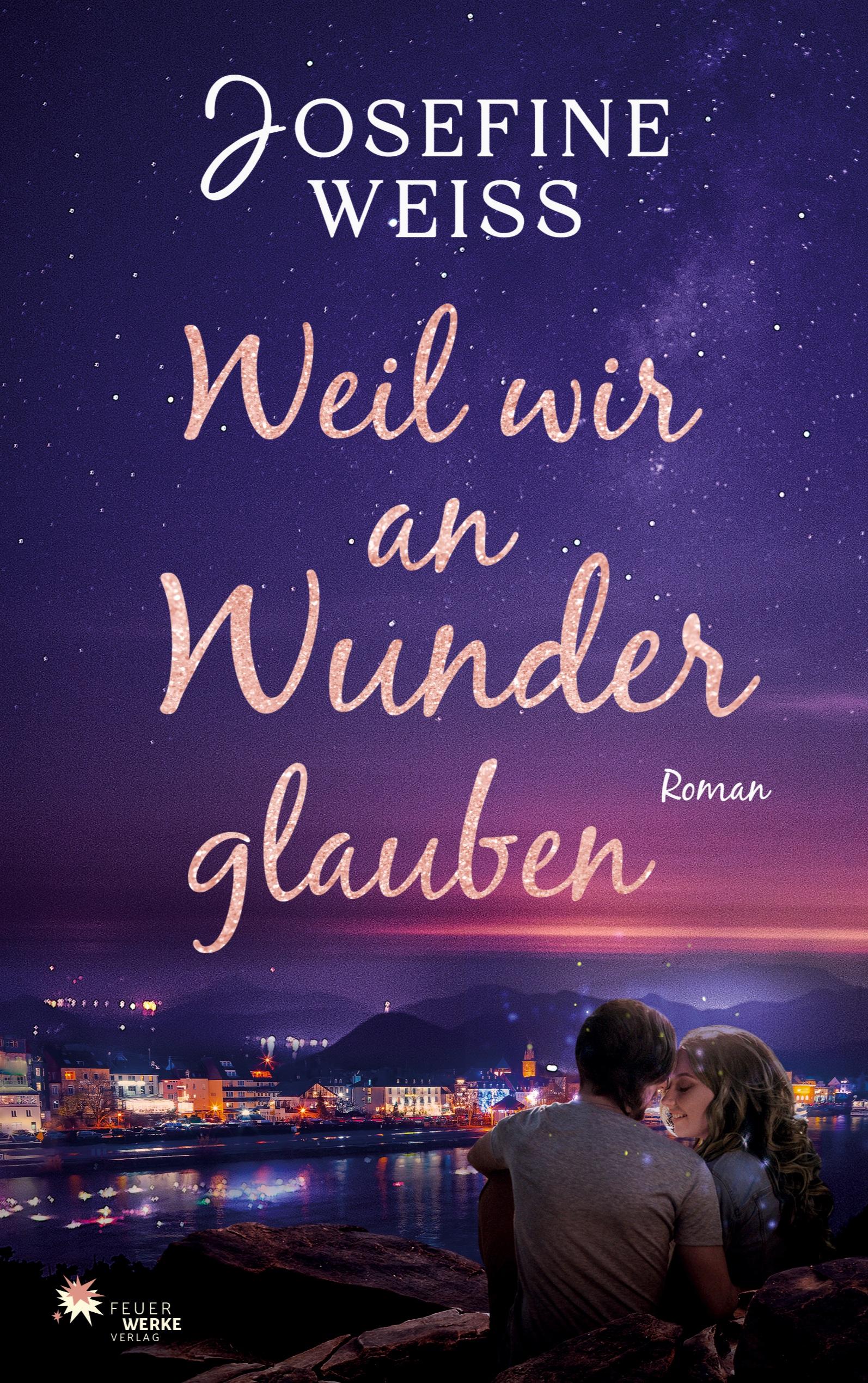 Vorderes Coverbild Weil wir an Wunder glauben