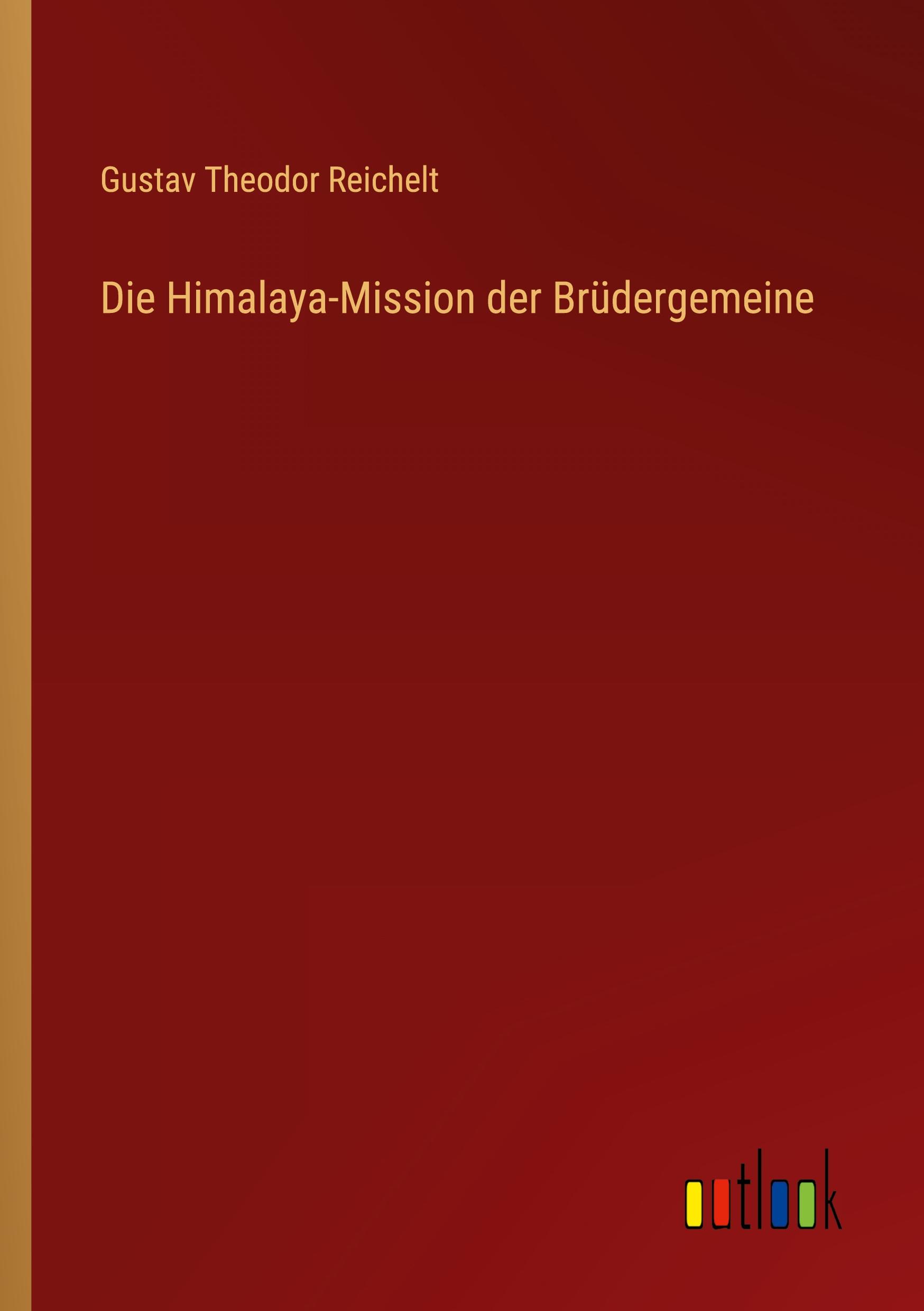 Vorderes Coverbild Die Himalaya-Mission der Brüdergemeine