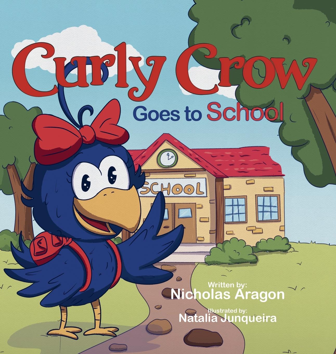 Vorderes Coverbild Curly Crow Goes to School