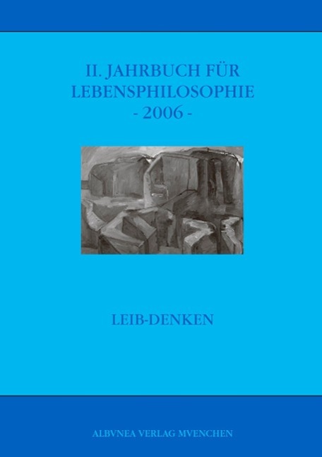 Vorderes Coverbild II. Jahrbuch für Lebensphilosophie -2006-