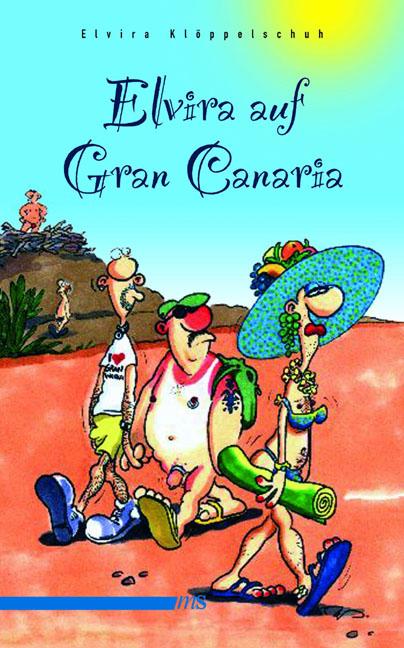 Vorderes Coverbild Elvira auf Gran Canaria
