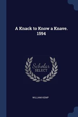 Vorderes Coverbild A Knack to Know a Knave. 1594