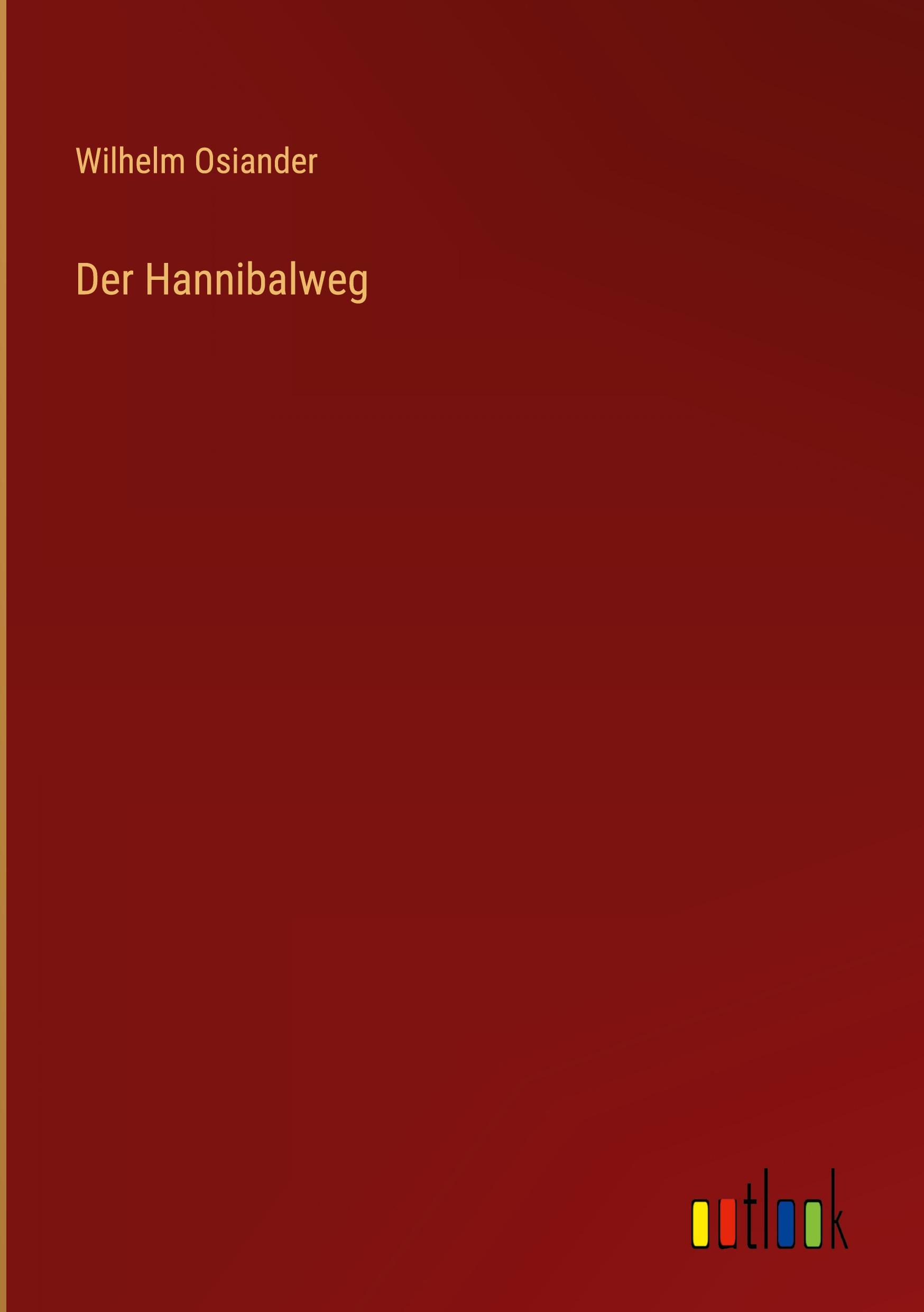 Vorderes Coverbild Der Hannibalweg