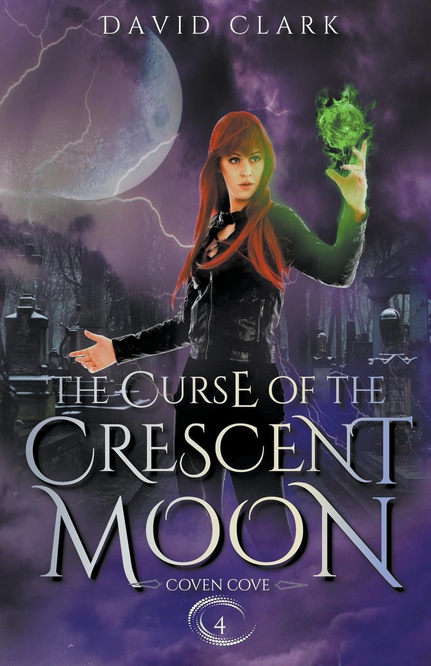 Vorderes Coverbild The Curse of the Crescent Moon