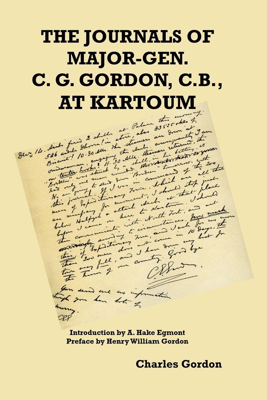 Vorderes Coverbild The Journals of Major-Gen. C. G. Gordon, C.B., At Kartoum