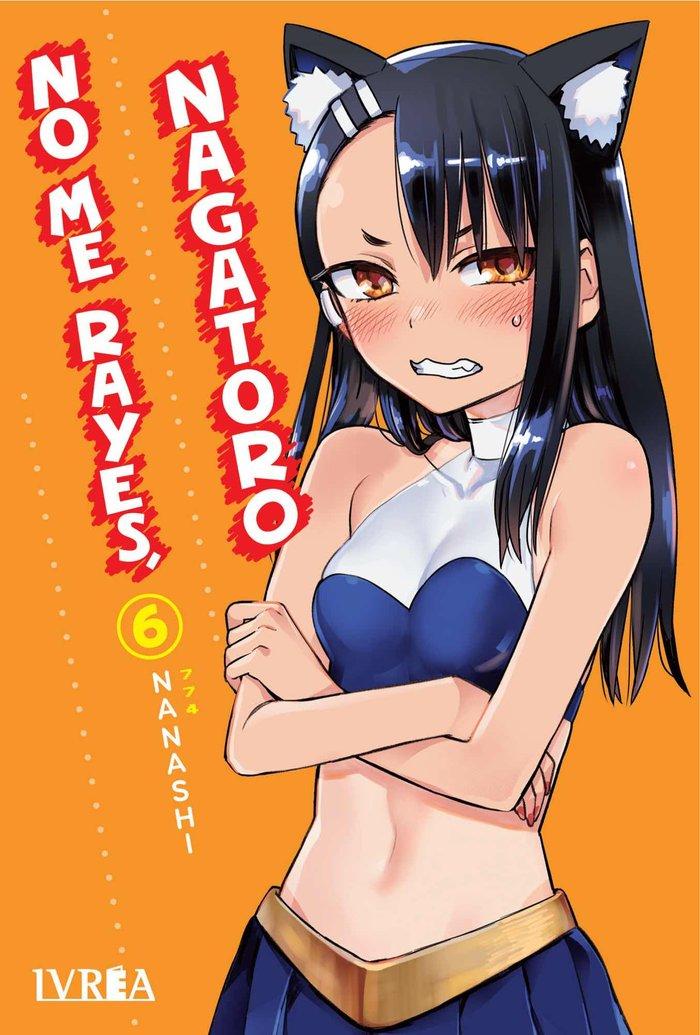 Vorderes Coverbild No Me Rayes, Nagatoro 06