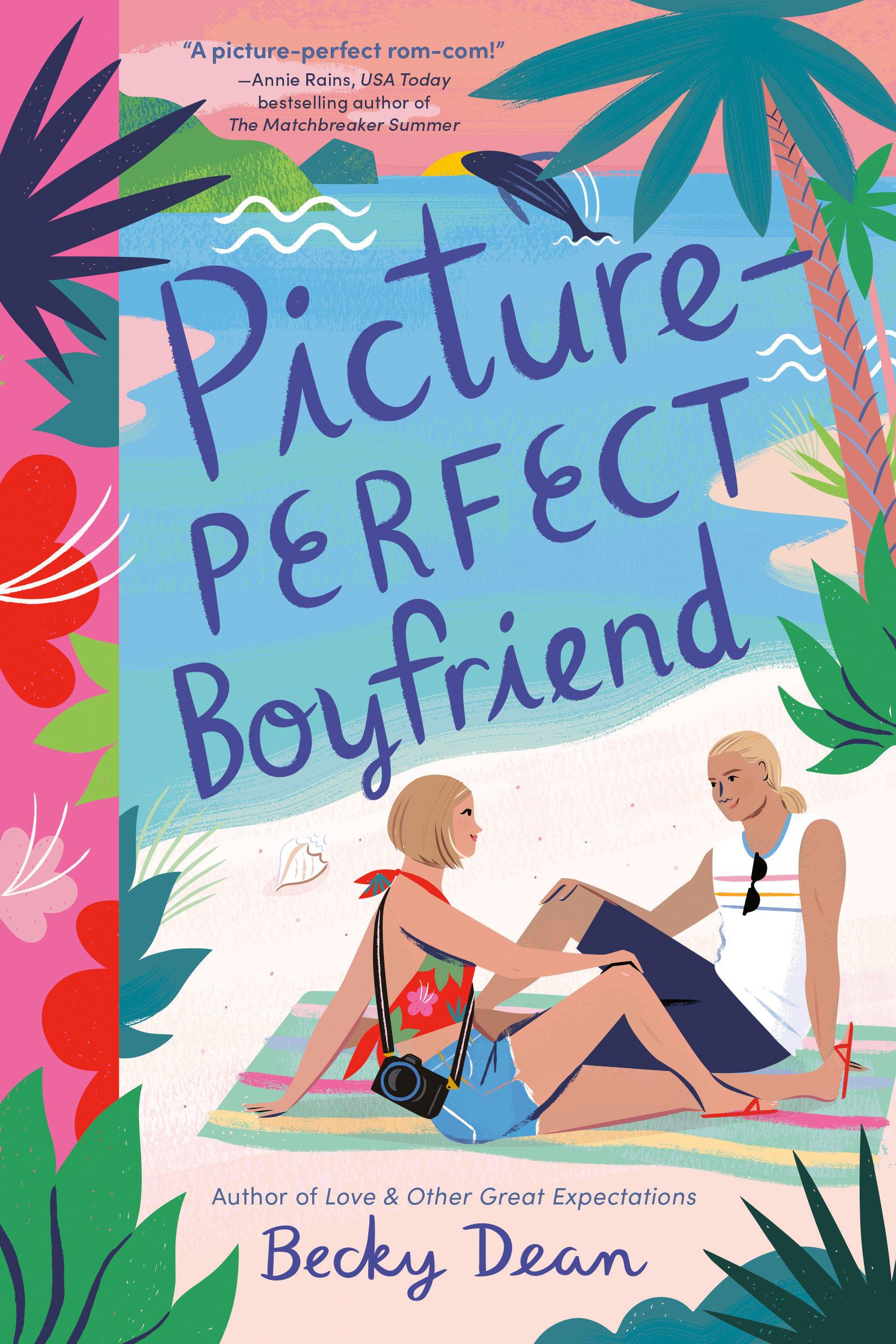 Vorderes Coverbild Picture-Perfect Boyfriend