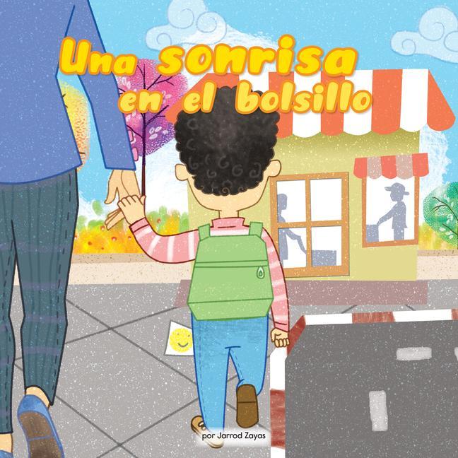Vorderes Coverbild Una Sonrisa En Tu Bolsillo (a Smile in Your Pocket) (Library Edition)