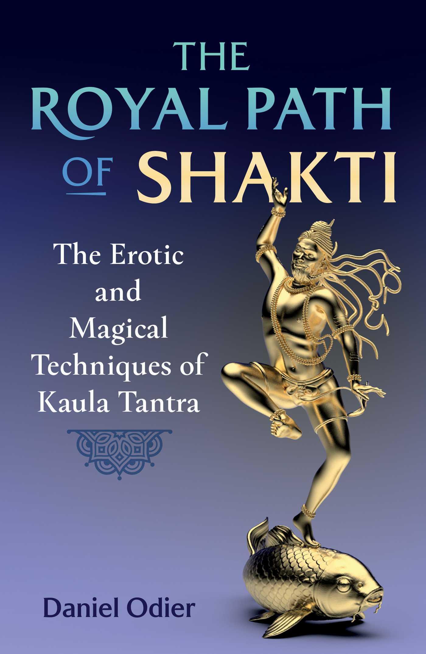 Vorderes Coverbild The Royal Path of Shakti