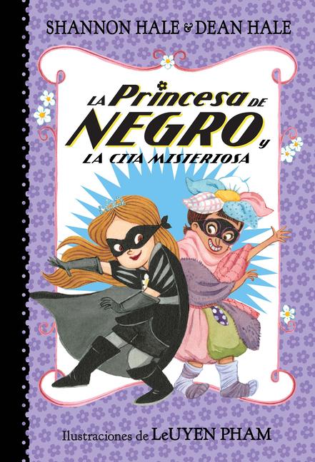 Vorderes Coverbild La Princesa de Negro Y La Cita Misteriosa / The Princess in Black and the Mysterious Playdate