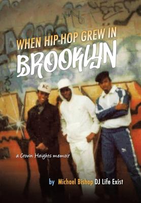 Vorderes Coverbild When Hip Hop Grew in Brooklyn