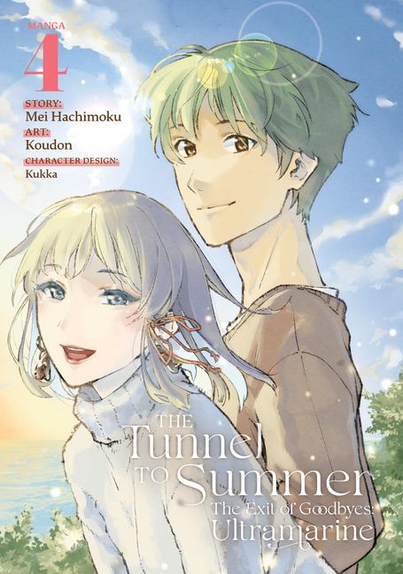 Vorderes Coverbild The Tunnel to Summer, the Exit of Goodbyes: Ultramarine (Manga) Vol. 4