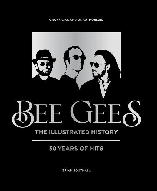 Vorderes Coverbild Bee Gees - The Illustrated Story