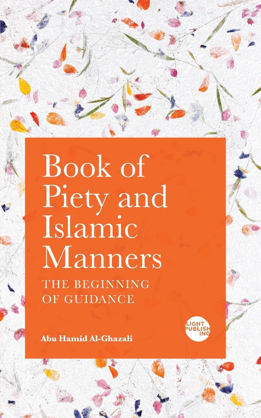 Vorderes Coverbild Book of Piety and Islamic Manners