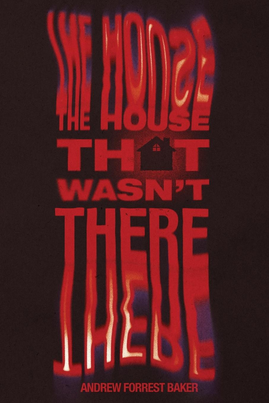 Vorderes Coverbild The House That Wasn't There