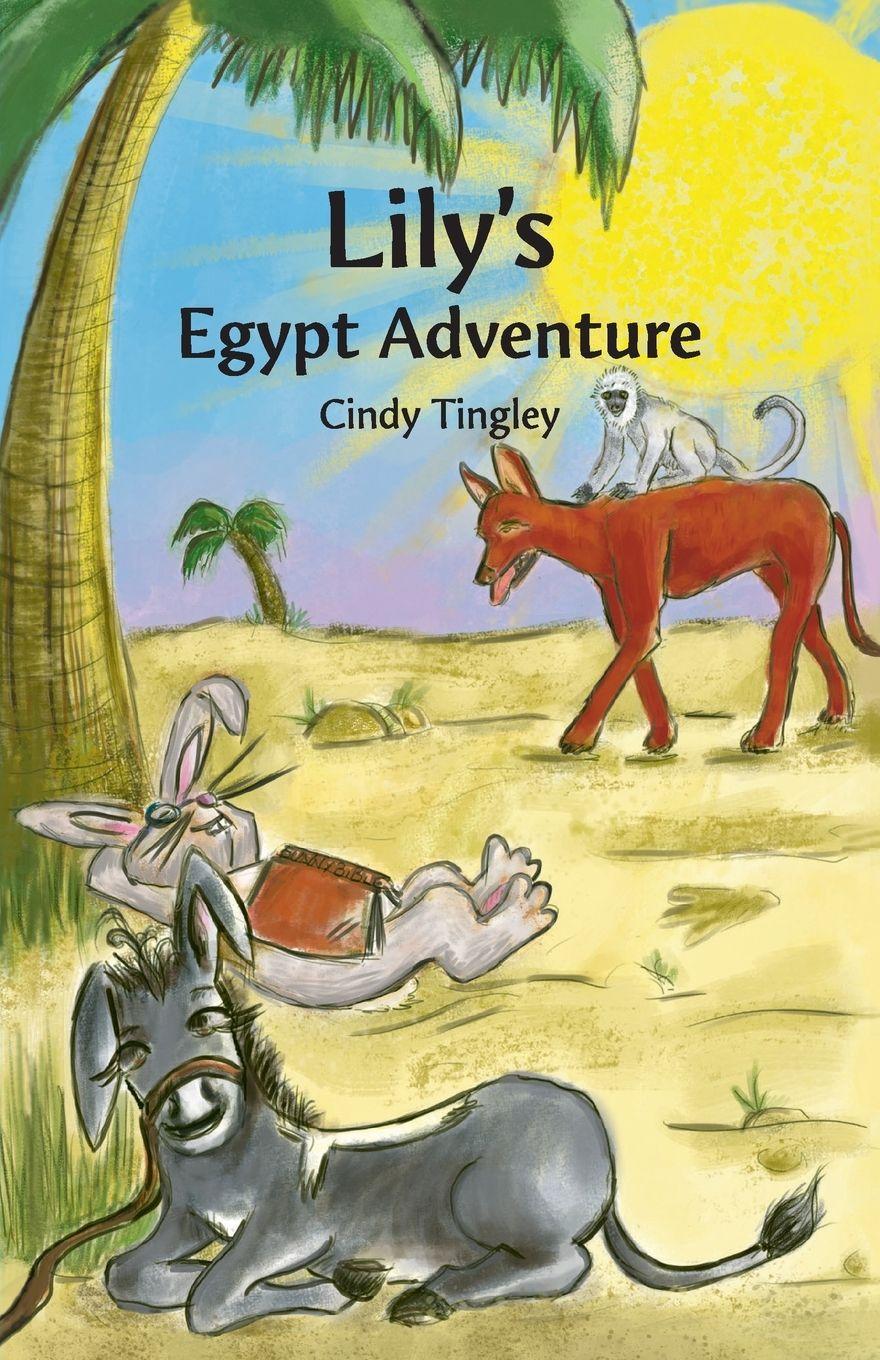 Vorderes Coverbild Lily's Egypt Adventure