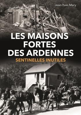 Vorderes Coverbild Les Maisons Fortes Des Ardennes