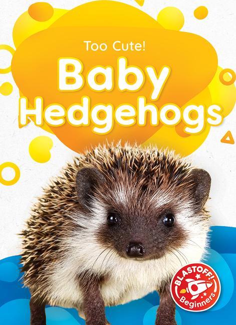 Vorderes Coverbild Baby Hedgehogs