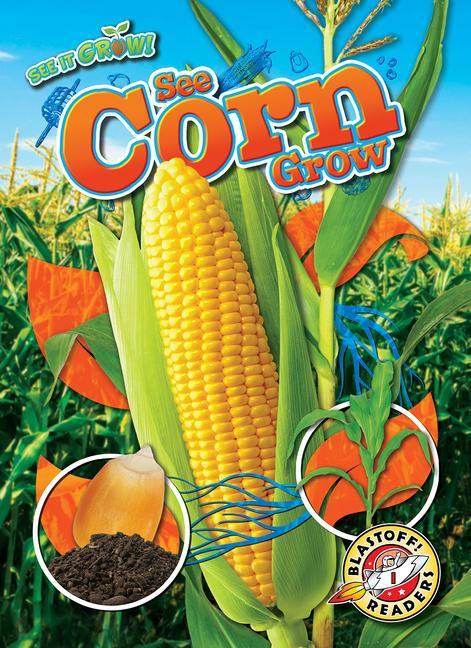 Vorderes Coverbild See Corn Grow