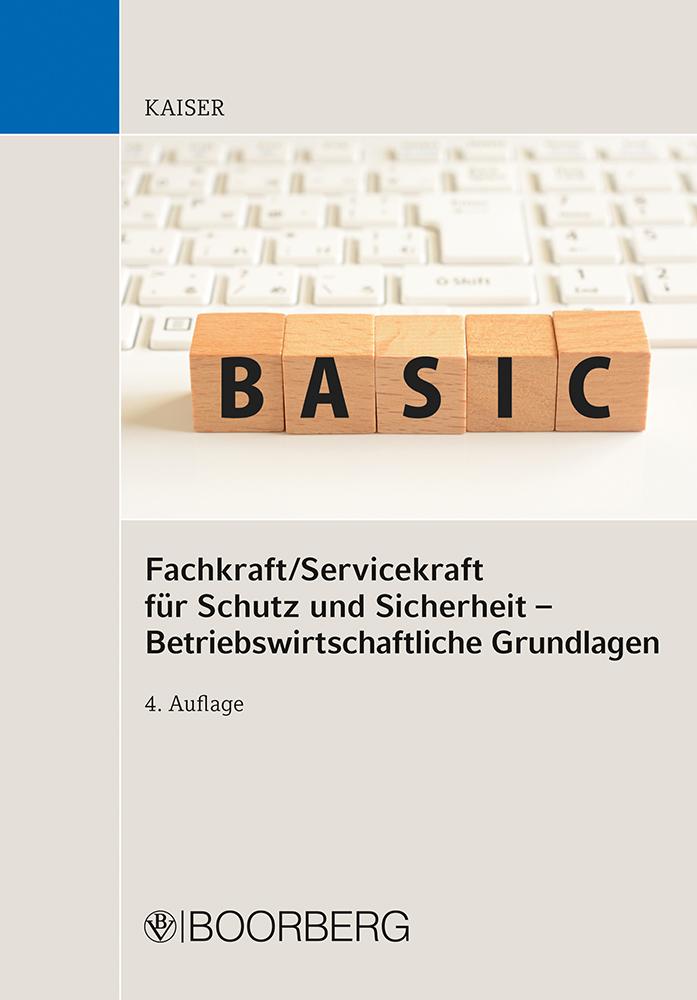 Vorderes Coverbild Fachkraft/Servicekraft für Schutz und Sicherheit - Betriebswirtschaftliche Grundlagen