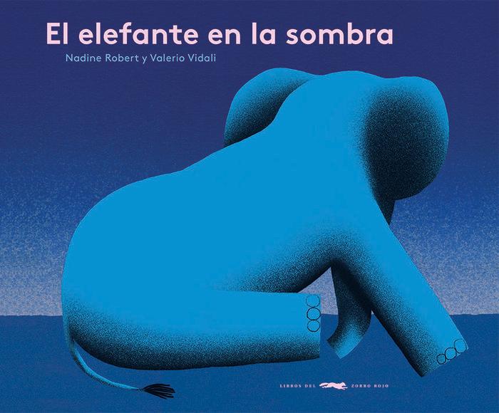 Vorderes Coverbild El Elefante En La Sombra
