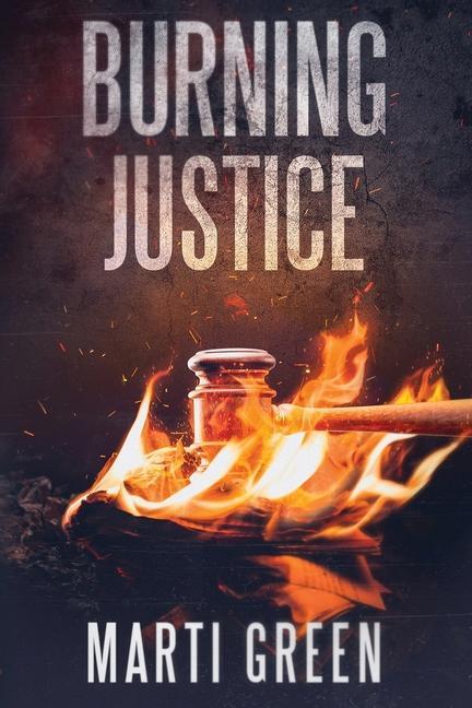 Vorderes Coverbild Burning Justice