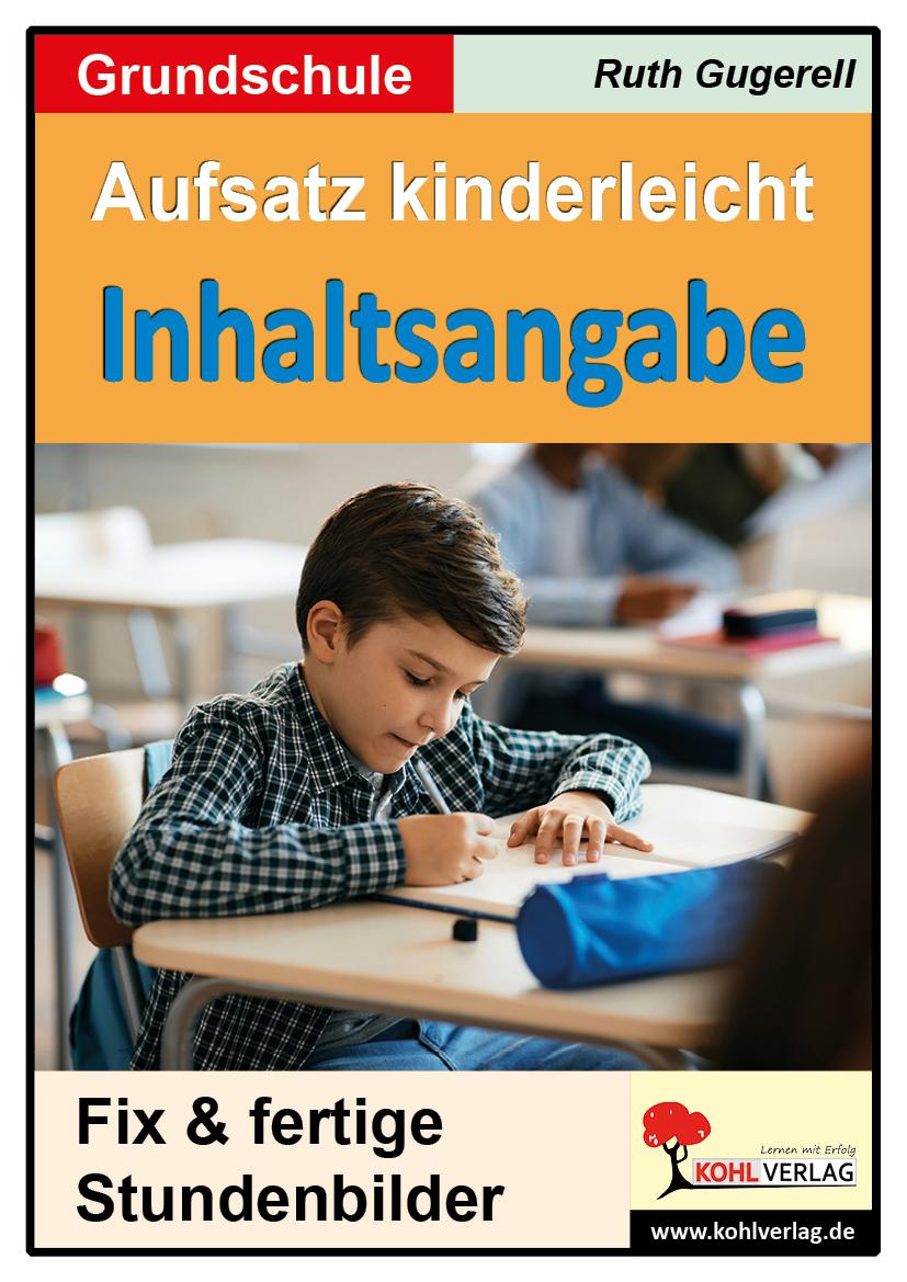 Vorderes Coverbild Aufsatz kinderleicht - Inhaltsangabe