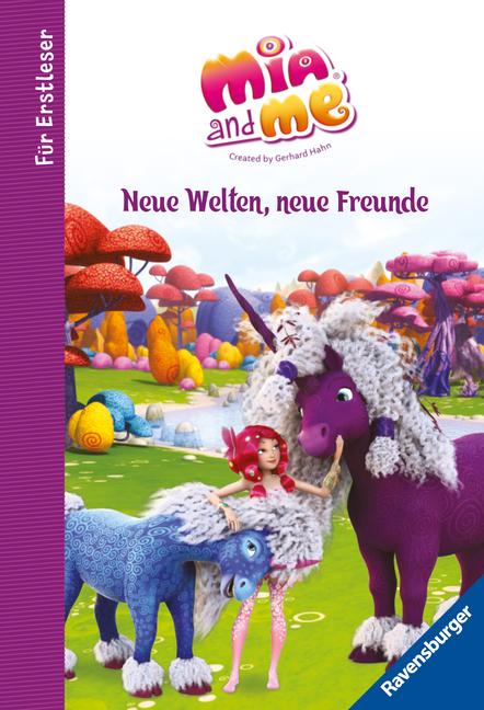 Vorderes Coverbild Mia and me - Neue Welten, neue Freunde - für Erstleser