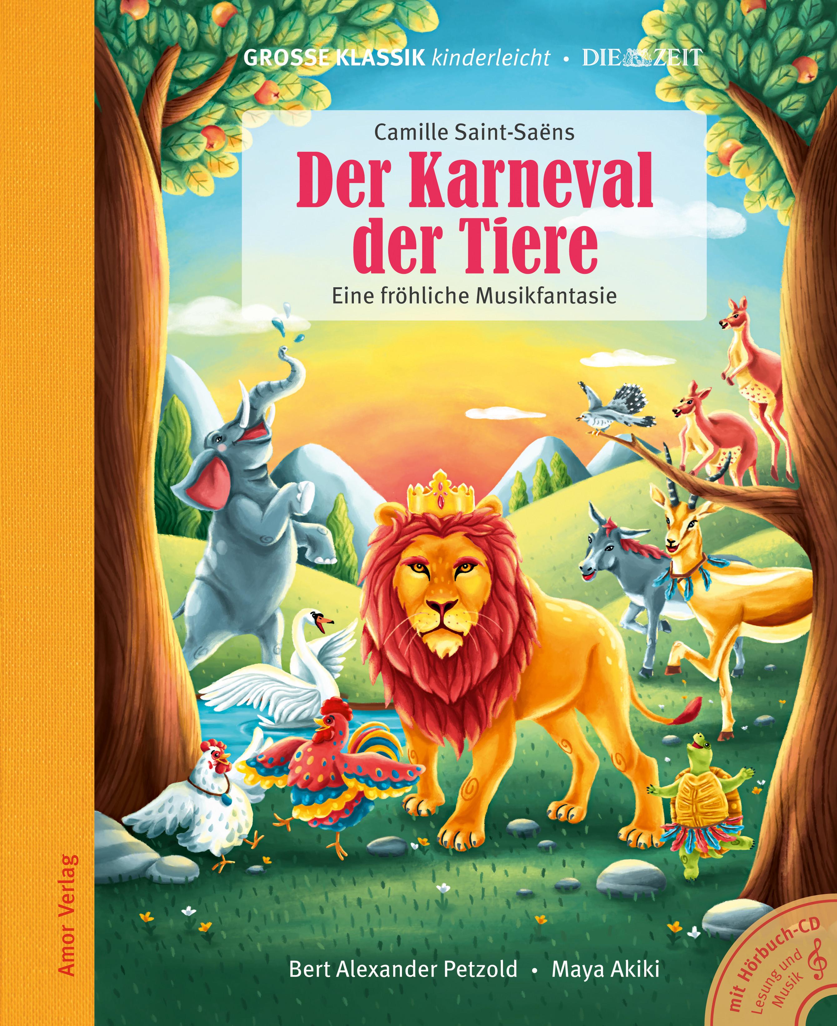 Vorderes Coverbild Der Karneval der Tiere. Eine fröhliche Musikfantasie.