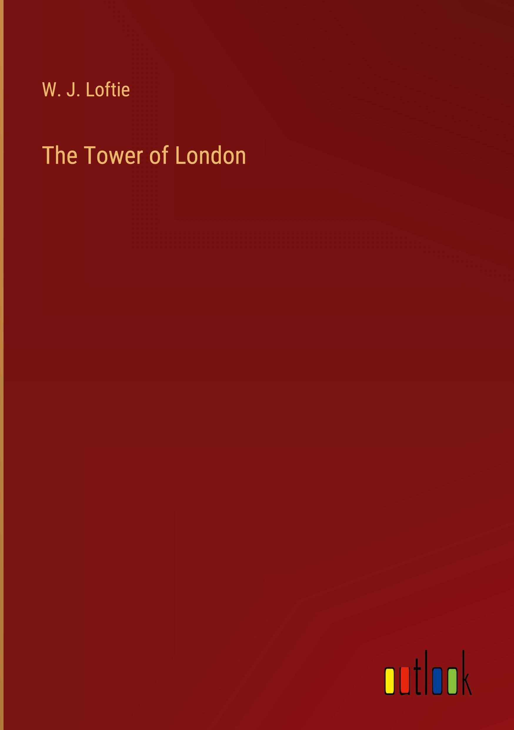 Vorderes Coverbild The Tower of London
