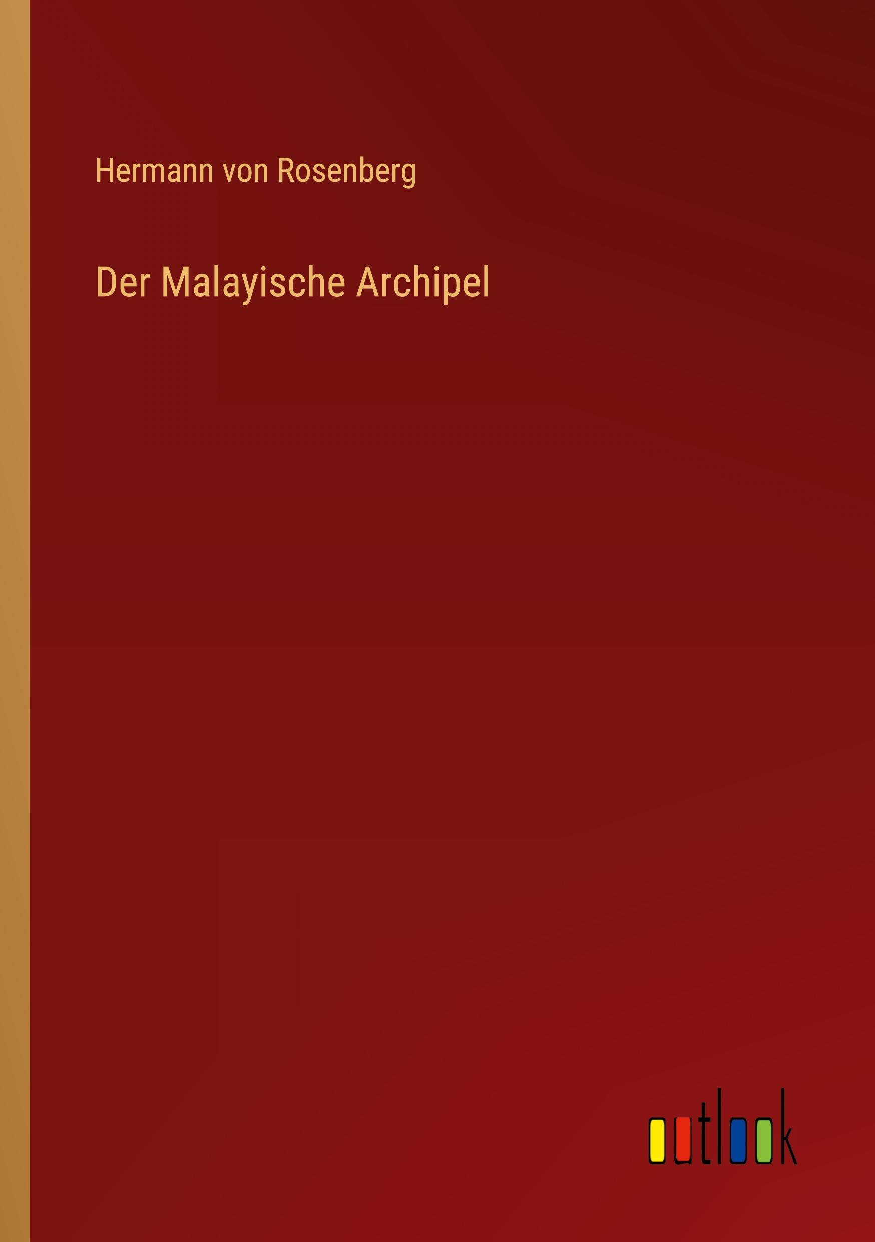 Vorderes Coverbild Der Malayische Archipel