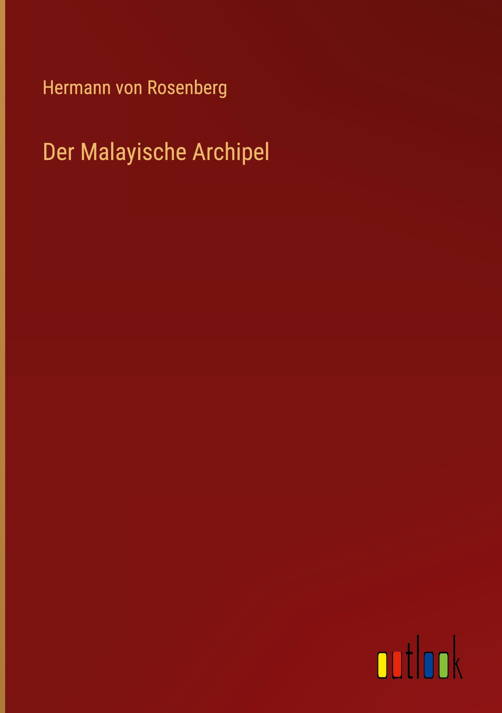 Vorderes Coverbild Der Malayische Archipel