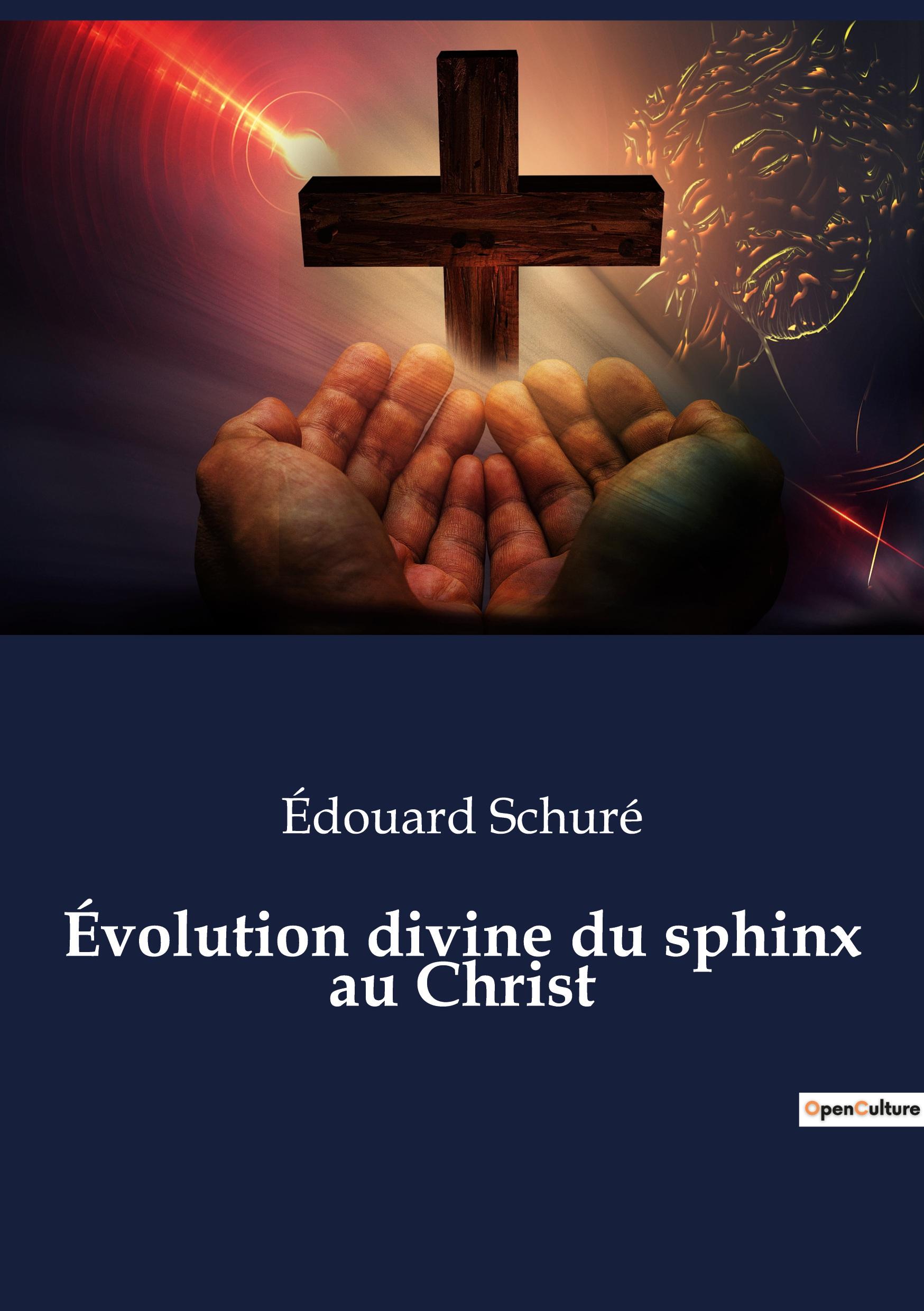 Vorderes Coverbild Évolution divine du sphinx au Christ