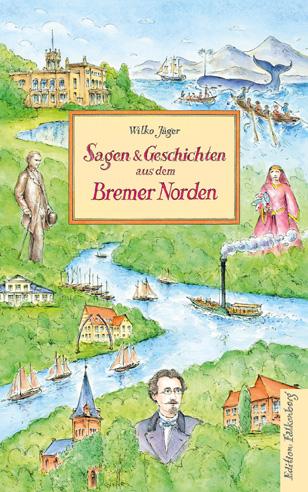 Vorderes Coverbild Sagen und Geschichten aus dem Bremer Norden
