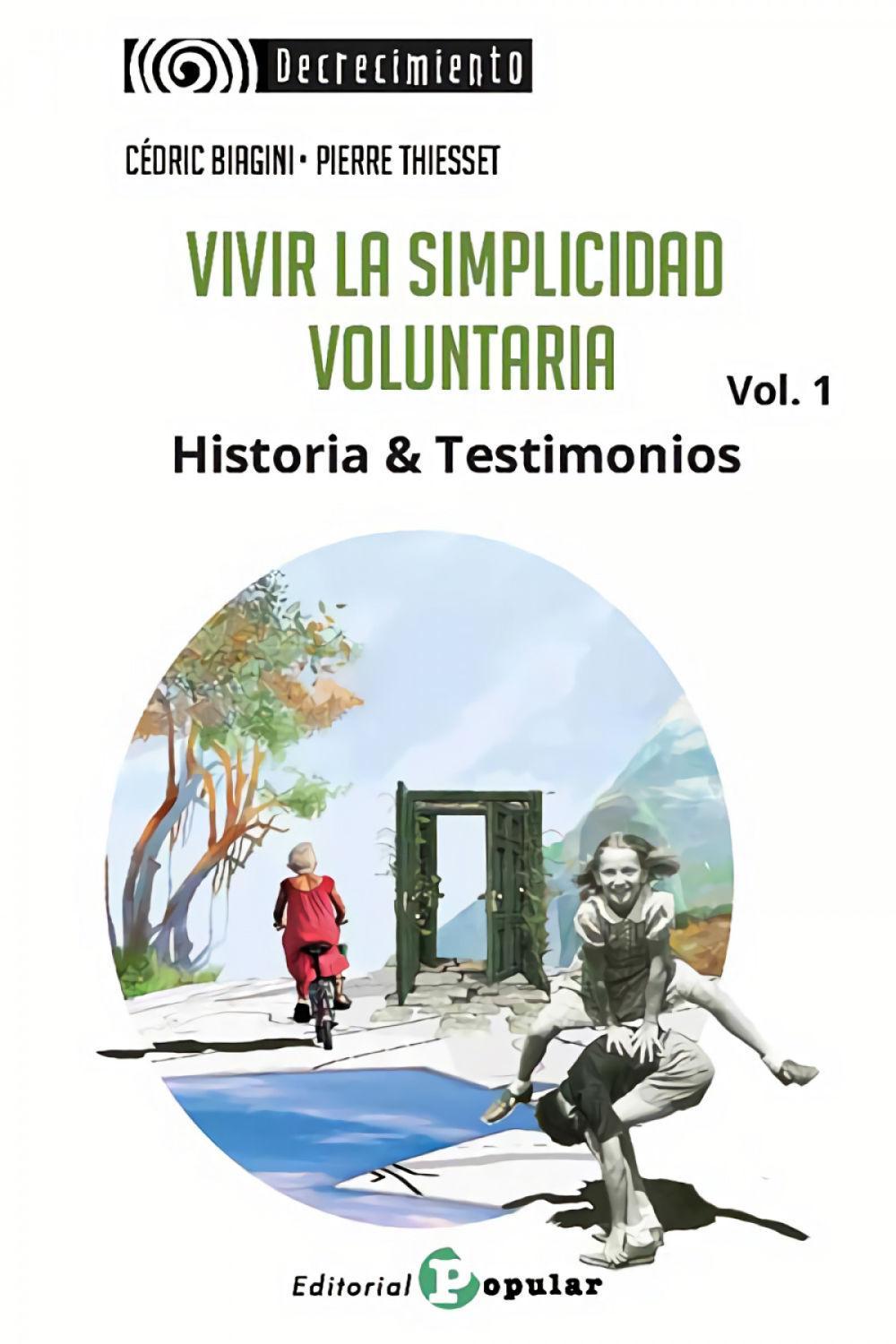 Vorderes Coverbild Vivir la simplicidad voluntaria vol. 1