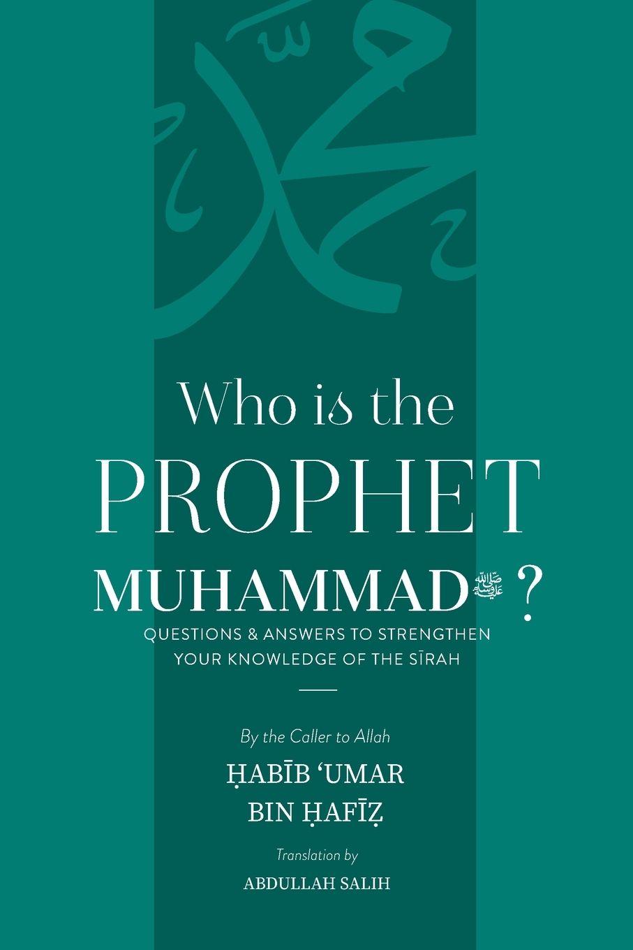 Vorderes Coverbild Who is the Prophet Muhammad ¿ ?