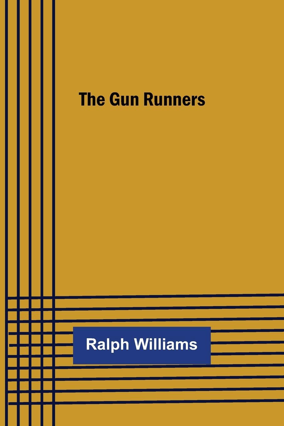 Vorderes Coverbild The Gun Runners